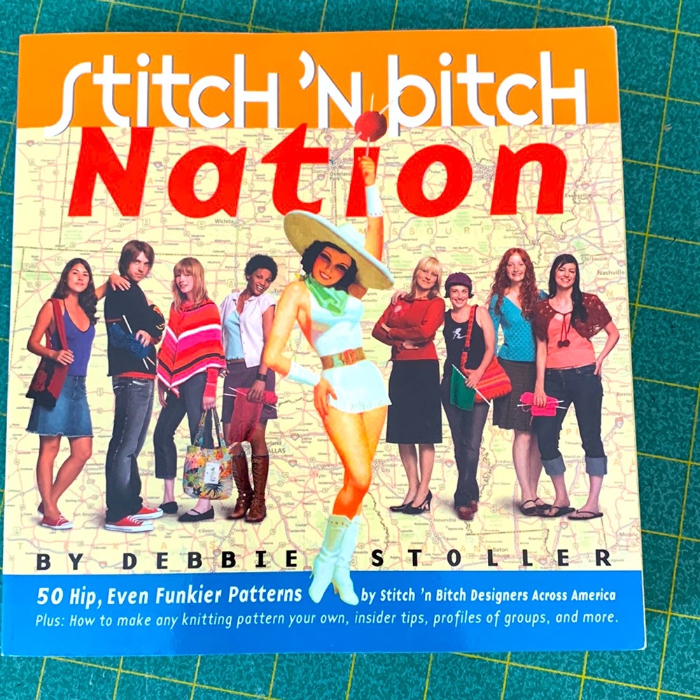 Knitting book “Stitch ‘n B**** Nation” by Debbie Stoller